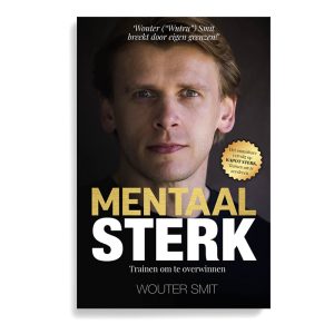 Wouter Wutru Smit Mentaal Sterk Boek